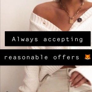 Always accepting reasonable offers!!